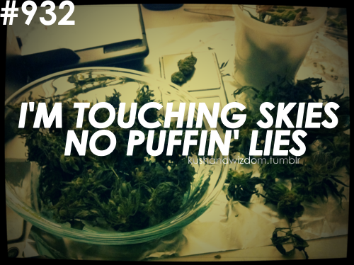Weed Quotes Pics